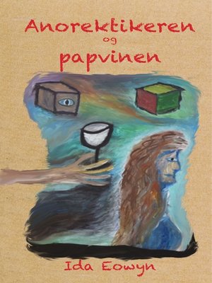 cover image of Anorektikeren og papvinen